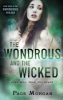The_wondrous_and_the_wicked