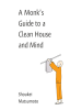 A_Monk_s_Guide_to_a_Clean_House_and_Mind
