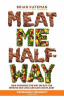 Meat_me_halfway