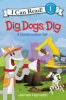 Dig__Dogs__Dig___A_Construction_Tail