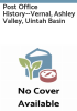 Post_Office_History--Vernal__Ashley_Valley__Uintah_Basin
