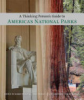A_thinking_person_s_guide_to_America_s_national_parks