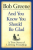 And_you_know_you_should_be_glad