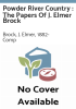 Powder_River_country___the_papers_of_J__Elmer_Brock