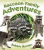Raccoon_family_adventures