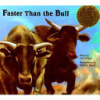 Faster_than_the_bull