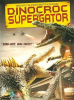 Dinocroc_vs_Supergator