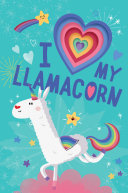 I_love_my_llamacorn