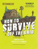 How_to_survive_off_the_grid