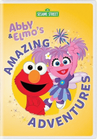 Sesame_Street__Abby_and_Elmo_s_amazing_adventures