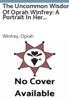 The_uncommon_wisdom_of_Oprah_Winfrey