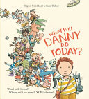What_will_Danny_do_today_