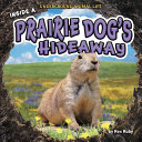 Inside_a_prairie_dog_s_hideaway
