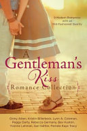 A_gentleman_s_kiss_romance_collection