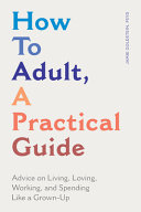 How_to_adult__a_practical_guide