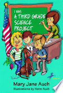 I_Was_a_Third_Grade_Science_Project