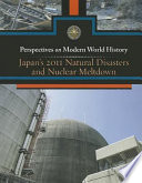 Japan_s_2011_natural_disasters_and_nuclear_meltdown
