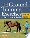 101_ground_training_exercises_for_every_horse___handler