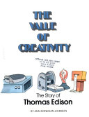 The_value_of_creativity--the_story_of_Thomas_Edison