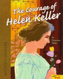 The_courage_of_Helen_Keller