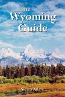 The_Wyoming_guide