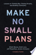 Make_no_small_plans