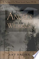 Angels in the wilderness