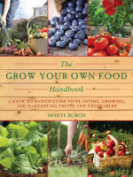 The_Grow_Your_Own_Food_Handbook__a_Back_to_Basics_Guide_to_Planting__Growing__and_Harvesting_Fruits_and_Vegetables