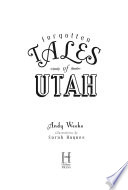 Forgotten tales of Utah
