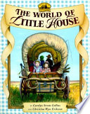 The_world_of_Little_House