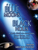 From_blue_moons_to_black_holes