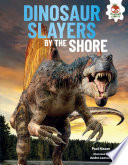 Dinosaur_slayers_by_the_shore
