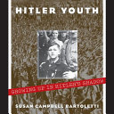 Hitler_Youth___Growing_Up_in_Hitler_s_Shadow