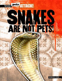 Snakes_are_not_pets_