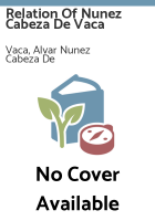 Relation_of_Nunez_Cabeza_de_Vaca