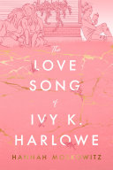 The_love_song_of_Ivy_K__Harlowe
