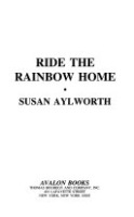 Ride_the_rainbow_home