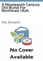 A_Nineteenth_Century_Ute_Burial_for_Northeast_Utah