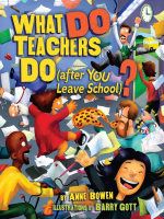 What_DO_Teachers_Do__after_YOU_Leave_School__