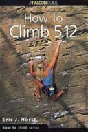How to climb 5.12!
