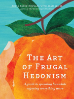 The_Art_of_Frugal_Hedonism