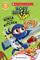 Ninja_in_the_Kitchen__Scholastic_Reader__Level_1_