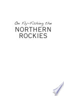 On_fly-fishing_the_northern_rockies