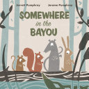 Somewhere_in_the_bayou