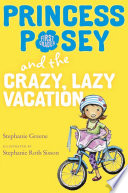 Princess_Posey_and_the_crazy__lazy_vacation