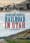 The_transcontinental_railroad_in_Utah