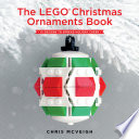 The LEGO Christmas ornaments book