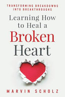 Learning_How_to_Heal_a_Broken_Heart