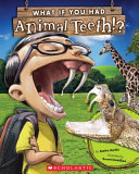 What_if_you_had_animal_teeth_