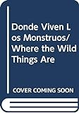 Donde_Viven_Los_Monstruos___Where_the_Wild_Things_Are